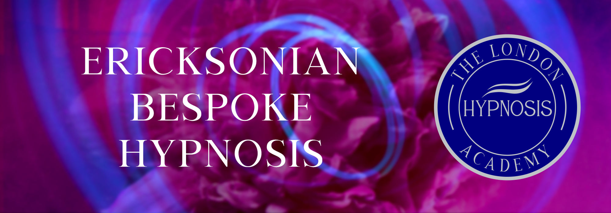 Ericksonian Bespoke Hypnosis